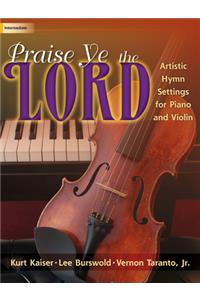 Praise Ye the Lord
