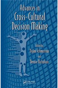 Advances in Cross-Cultural Decision Making