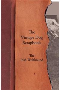 The Vintage Dog Scrapbook - The Irish Wolfhound