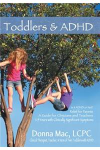 Toddlers & ADHD