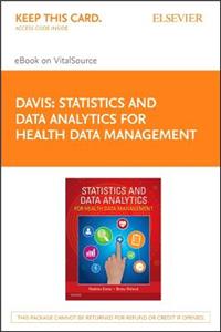 Statistics & Data Analytics for Health Data Management - Elsevier eBook on Vitalsource (Retail Access Card)