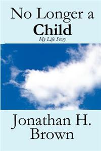 No Longer a Child