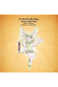 I'm the Tooth Fairy