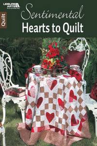 Sentimental Hearts to Quilt