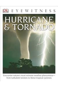 DK Eyewitness Books: Hurricane & Tornado