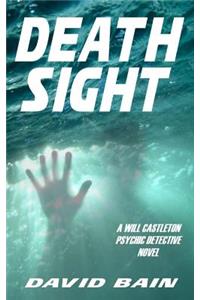 Death Sight: A Will Castleton Novel