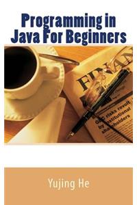 Programming in Java For Beginners