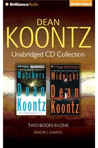 Dean Koontz Unabridged CD Collection: Watchers/Midnight