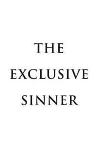 THE Exclusive Sinner