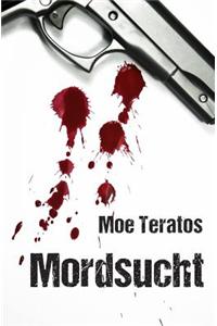 Mordsucht