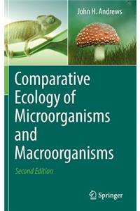 Comparative Ecology of Microorganisms and Macroorganisms