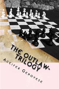 The Outlaw- Trilogy