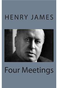 Four Meetings