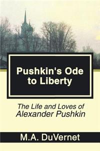 Pushkin's Ode to Liberty