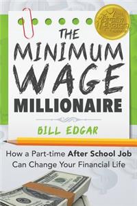 Minimum Wage Millionaire