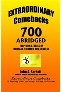 EXTRAORDINARY Comebacks 700 ABRIDGED
