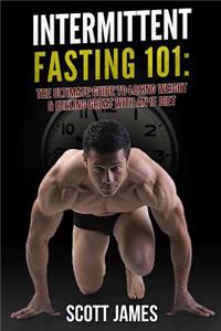 Intermittent Fasting 101