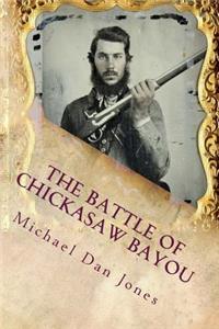 Battle of Chickasaw Bayou, Mississippi