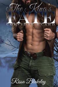 The King's Fate (Corvidae Guard #1)