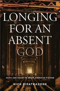 Longing for an Absent God