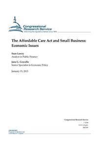 The Affordable Care Act and Small Business