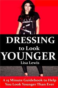 Dressing to Look Younger