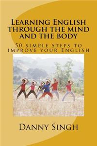Learning English through the mind and the body