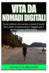 Vita da Nomadi Digitali