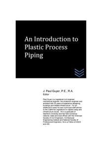 Introduction to Plastic Process Piping