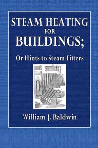 Steam Heating for Buildings