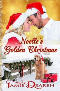 Noelle's Golden Christmas