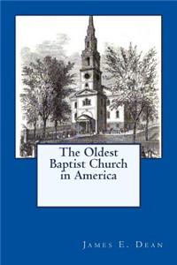 Oldest Baptist Church in America