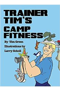 Trainer Tim's Camp Fitness