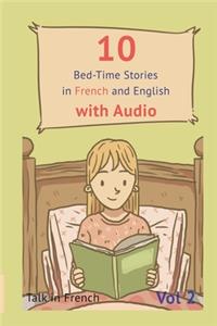 10 Bed-Time Stories in French and English with audio.