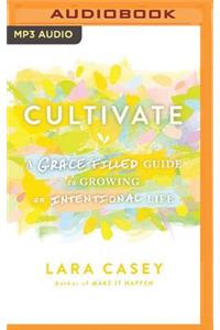 Cultivate