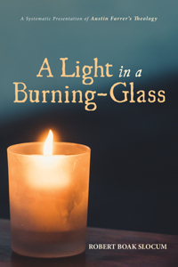 Light in a Burning-Glass