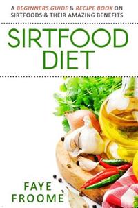 Sirtfood Diet