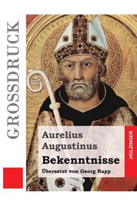 Bekenntnisse (Großdruck)