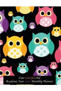 Cute Colorful Owl Academic Year 2017 Monthly Planner