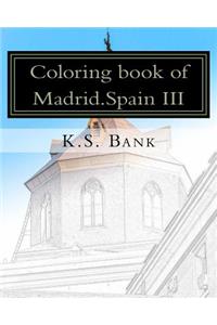 Coloring book of Madrid.Spain III
