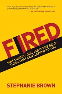 Fired
