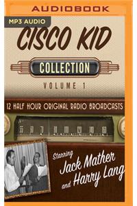 Cisco Kid, Collection 1