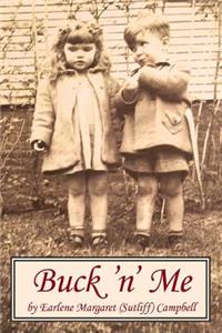 Buck 'n' Me