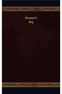 Coroner's Log
