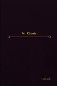 My Clients Log (Logbook, Journal - 120 pages, 6 x 9 inches)