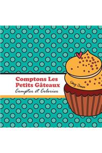 Comptons Les Petits Gateaux!