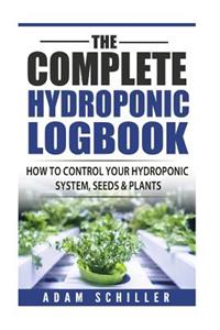 The Complete Hydroponic Logbook