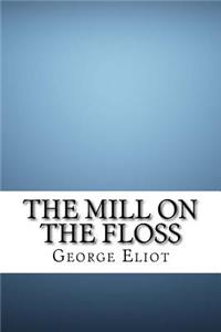 The Mill on the Floss