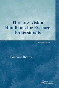 Low Vision Handbook for Eyecare Professionals