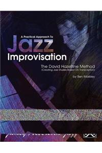 Practical Approach to Jazz Improvisation